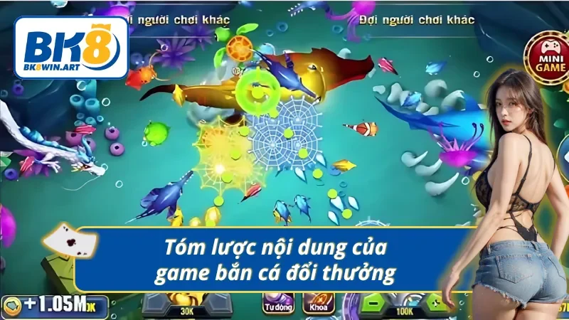 Bắn cá đổi phần thưởng là gì?