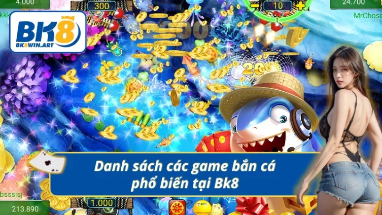 Danh mục game bắn cá đổi thưởng phổ biến được chơi nhiều