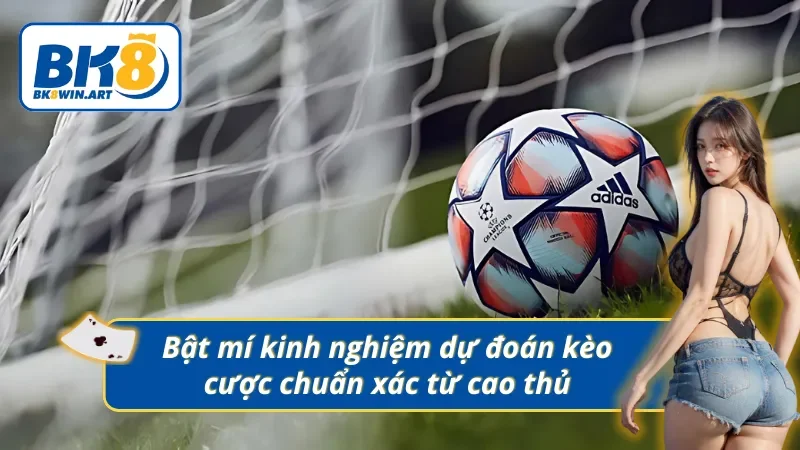 Những kinh nghiệm chơi kèo hòa ngoại trừ cần học hỏi