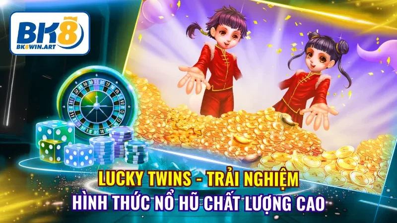 Lucky Twins