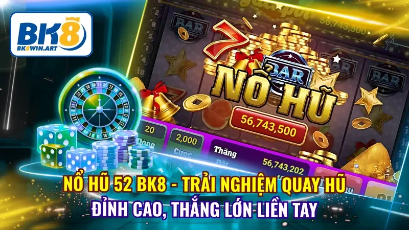 Nổ Hũ 52