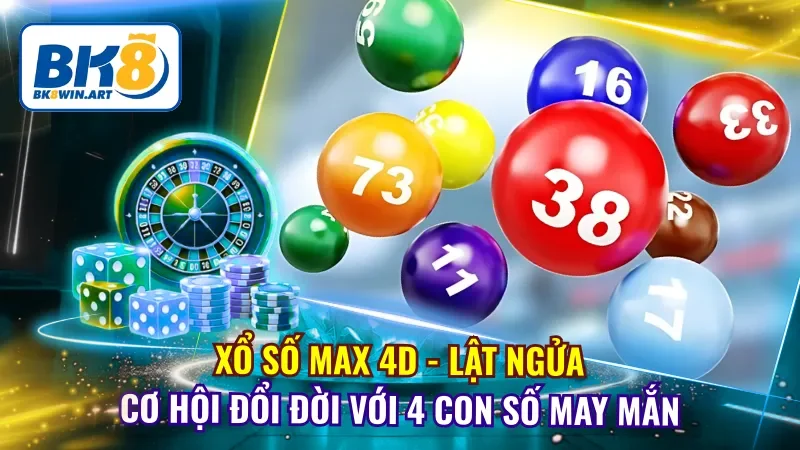 Xổ Số Max 4D